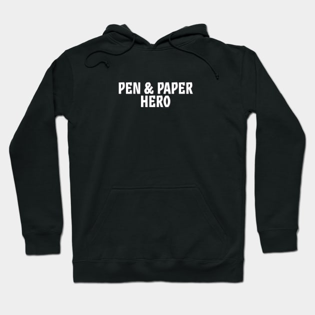 Pen & Paper Hero Hoodie by MonarchFisher